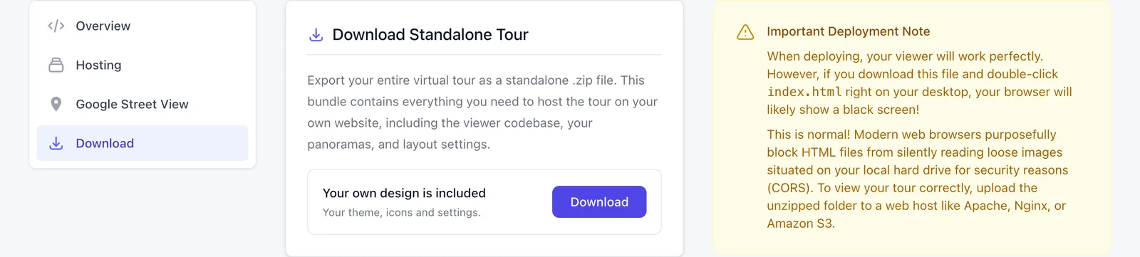 The Download pane on an account with a paid plan: the list of panes, the Download Standalone Tour card that says Your own design is included with its Download button, and the yellow Important Deployment Note